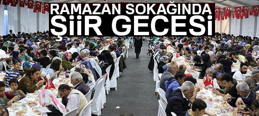 Ramazan sokağında şiir gecesi