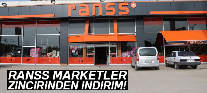 Ranss Marketler zincirinden indirim