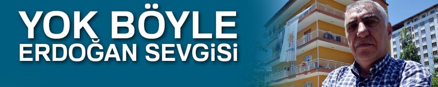 Yok böyle Erdoğan sevgisi