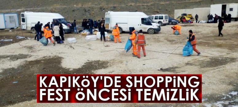 Kapıköyde Shopping Fest öncesi temizlik