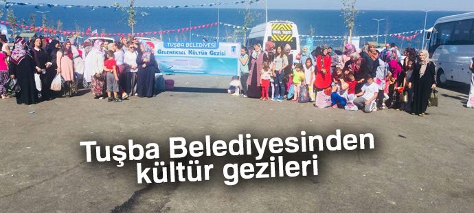 Tuşba Belediyesinden kültür gezileri