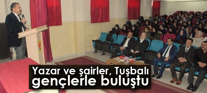 Yazar ve şairler, Tuşbalı gençlerle buluştu