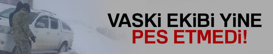 VEDAŞ ekibi tipiye yakalandı, yine de pes etmedi