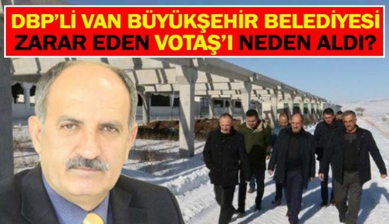 Van Büyükşehir Genel Sekreteri Yaşar: 