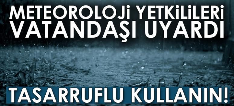 Meteoroloji yetkililerinden vatandaşlara uyarı