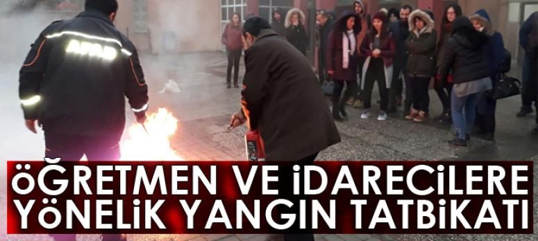 Öğretmen ve idarecilere yönelik yangın tatbikatı