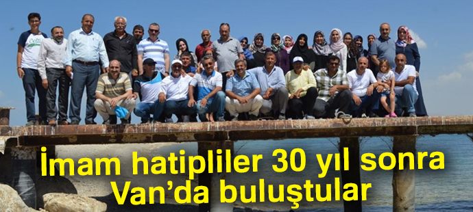 İmam hatipliler 30 yıl sonra Van
