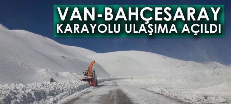 Van-Bahçesaray karayolu ulaşıma açıldı