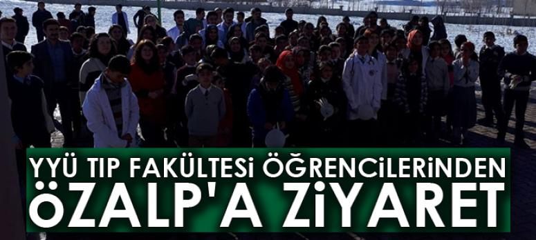 YYÜ Tıp Fakültesi öğrencilerinden Özalp ilçesine ziyaret