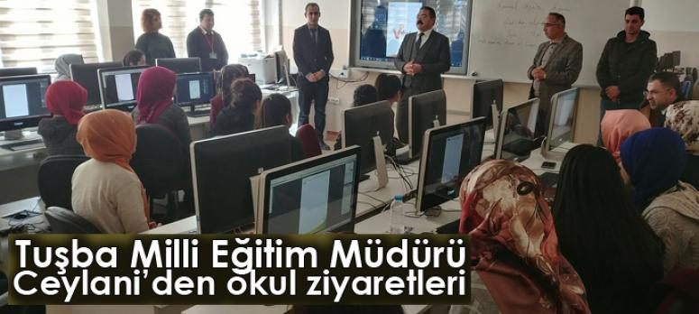 Tuşba Milli Eğitim Müdürü Ceylani