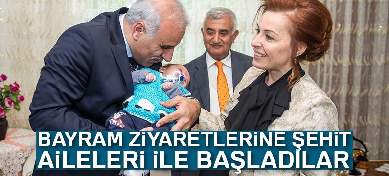 Vali Zorluoğlu ve eşi Sevacan Zorluoğlu bayram ziyaretlerine şehit aileleri ile başladı