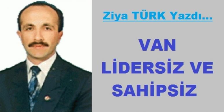 Van Lidersiz ve Sahipsiz... 