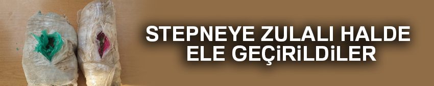 Stepneye zulalı 2 kilo esrar ele geçirildi